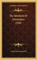 The Adventures of Dunsterforce (1920)