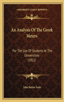 An Analysis Of The Greek Meters