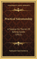 Practical Salesmanship