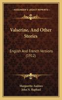 Valserine, And Other Stories