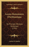 Lecons Elementaires D'Arithmetique
