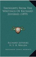 Thoughts From The Writings Of Richard Jefferies (1895)