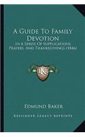 Guide To Family Devotion