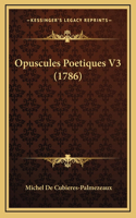 Opuscules Poetiques V3 (1786)
