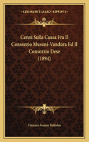 Cenni Sulla Causa Fra Il Consorzio Musoni-Vandura Ed Il Consorzio Dese (1894)