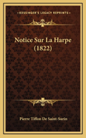 Notice Sur La Harpe (1822)