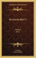 Die Gotische Bibel V1