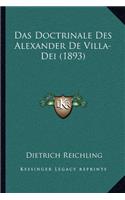 Doctrinale Des Alexander De Villa-Dei (1893)