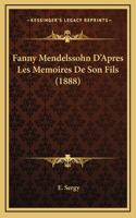 Fanny Mendelssohn D'Apres Les Memoires De Son Fils (1888)