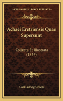 Achaei Eretriensis Quae Supersunt