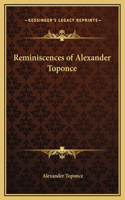 Reminiscences of Alexander Toponce