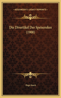 Die Divertikel Der Speiserohre (1900)
