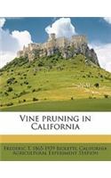 Vine Pruning in California