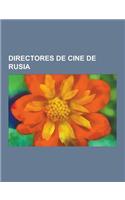 Directores de Cine de Rusia