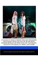 A Guide to Solo Career One-Hit Wonders Including Nick Lachey of 98 Degrees, Jordan Knight of New Kids on the Block, Agnetha Faltskog of Abba, and More