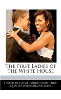 The First Ladies of the White House