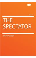 The Spectator Volume 8