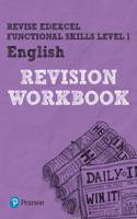 Pearson REVISE Edexcel Functional Skills English Level 1 Workbook: for home learning(Revise Functional Skills)