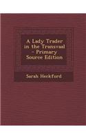 A Lady Trader in the Transvaal