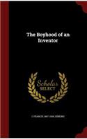 Boyhood of an Inventor