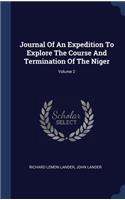 Journal Of An Expedition To Explore The Course And Termination Of The Niger; Volume 2