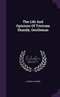 The Life and Opinions of Tristram Shandy, Gentleman