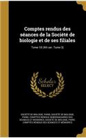 Comptes rendus des séances de la Société de biologie et de ses filiales; Tome 18 (4th ser. Tome 3)