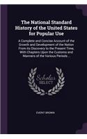 National Standard History of the United States for Popular Use