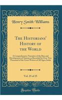 The Historians' History of the World, Vol. 25 of 25