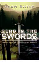 Send in the Swords: Fourth Episode of Enemies of Society
