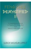 Feng Shui Demystified II