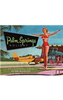 Palm Springs Holiday