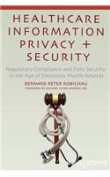 Healthcare Information Privacy and Security