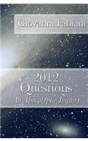 2012 Questions: An Apocalyptic Inquiry(English)