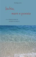 Ischia, Mare E Poesia