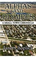 Alphas and Olympus: A Small Town Chronicle