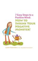 7 Easy Steps to a Positive Mind