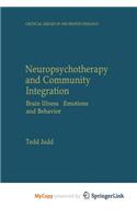 Neuropsychotherapy and Community Integration