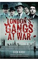London's Gangs at War