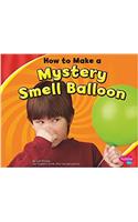 How to Make a Mystery Smell Balloon