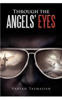 Through the Angels' Eyes