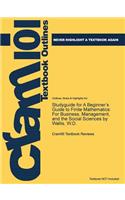 Studyguide for a Beginner's Guide to Finite Mathematics