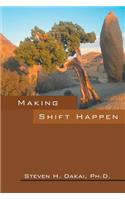 Making Shift Happen