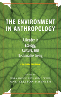 The Environment in Anthropology, Second Edition