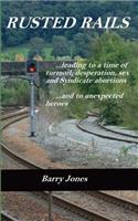 Rusted Rails