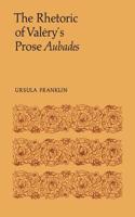 Rhetoric of Valéry's Prose Aubades