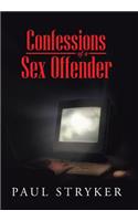 Confessions of a Sex Offender