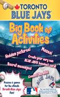 Toronto Blue Jays: The Big Book of Activities