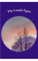 The Lonely Egret