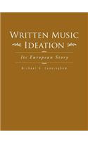 Written Music Ideation
